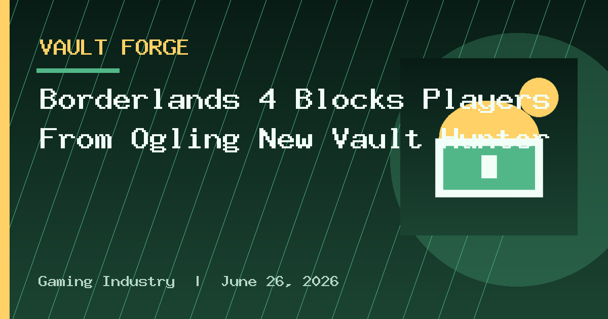 Borderlands 4 Blocks Players From Ogling New Vault Hunter