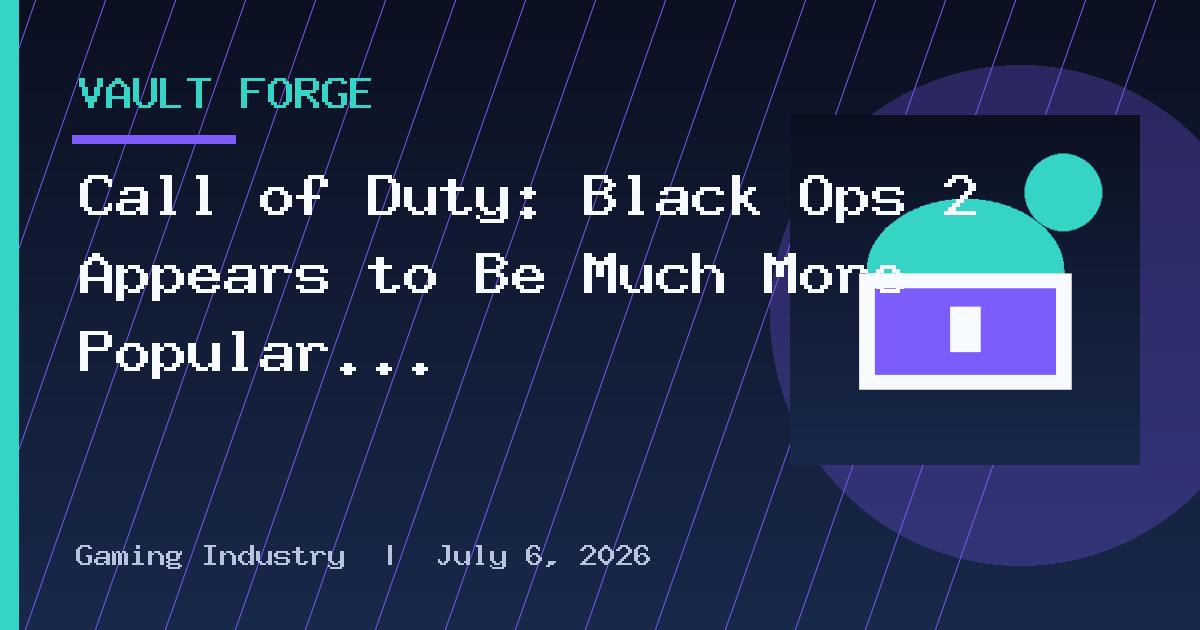 Call of Duty: Black Ops 2 Appears to Be Much More Popular Than Black