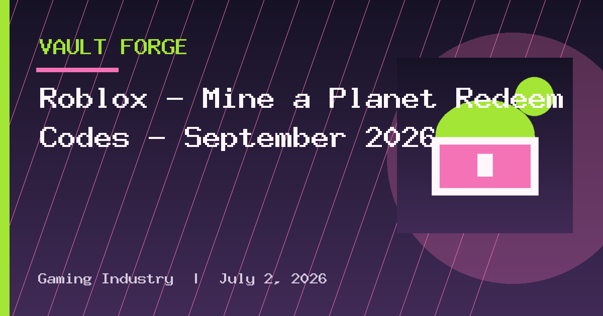 Roblox – Mine a Planet Redeem Codes – September 2026