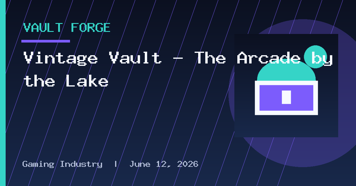 Vintage Vault – The Arcade by the Lake